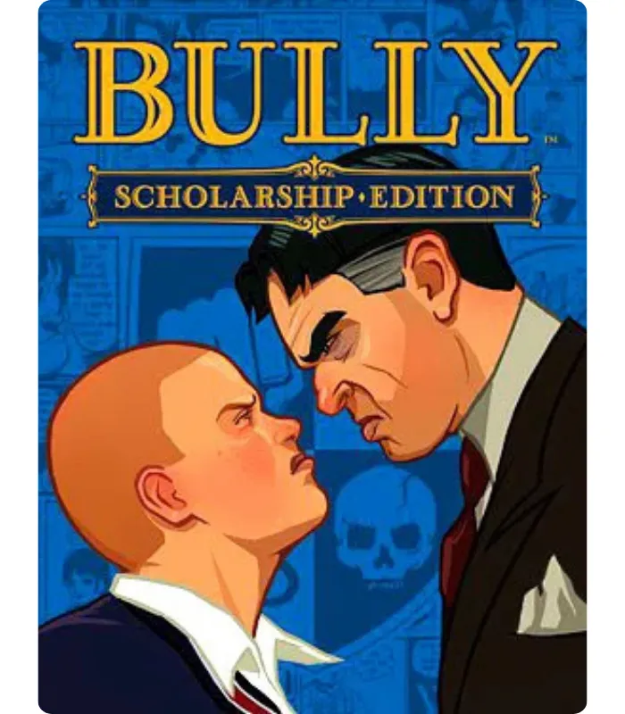 Bully Scholarship Edition